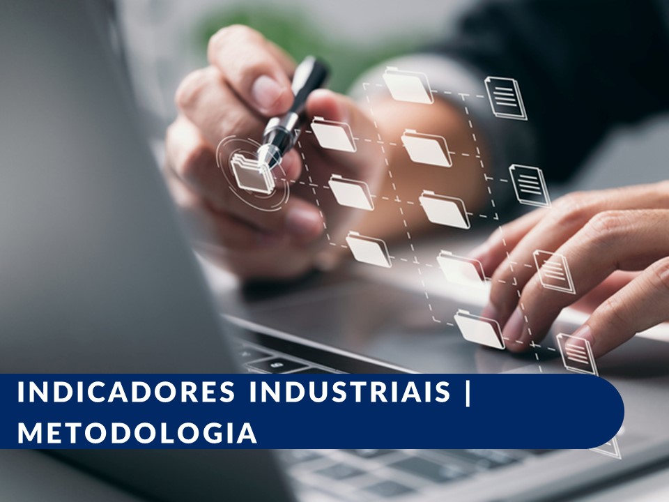 Metodologia - Observatório Da Indústria